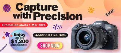 Electronics & Appliances offers in Singapore | Capture with precision in Canon | 05/03/2024 - 31/03/2024