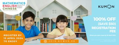 Travel & Leisure offers in Singapore | 100% registration free in Kumon | 12/04/2024 - 20/04/2024