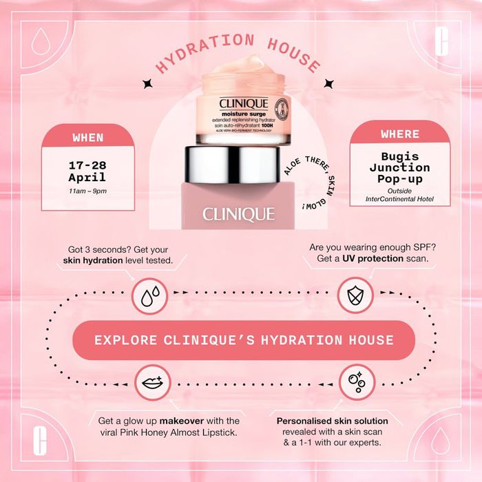 Clinique catalogue in Singapore | Hydration house | 17/04/2024 - 28/04/2024