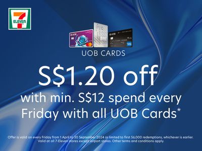 7 Eleven catalogue in Singapore | $1.20 off with minimum $12 spend with UOB Cards! | 22/04/2024 - 30/09/2024