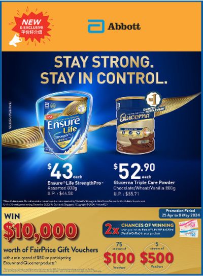 Supermarkets offers in Singapore | Stay strong. Stay in control in FairPrice | 25/04/2024 - 08/05/2024