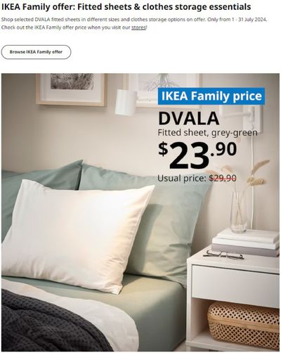 IKEA catalogue in Singapore | Family offer: Fitted sheets & clothes storage essentials | 05/07/2024 - 31/07/2024