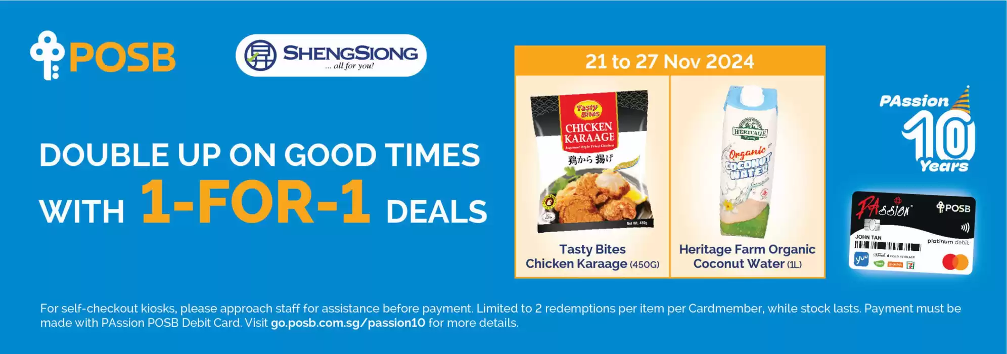 Sheng Siong catalogue in Singapore | “Passion Card x Sheng Siong Campaign”21 Nov | 21/11/2024 - 27/11/2024