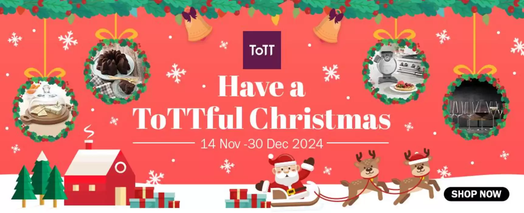 ToTT catalogue in Singapore | Have a ToTTful Christmas | 13/12/2024 - 30/12/2024