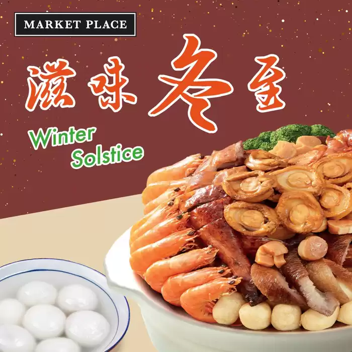 Market Place catalogue in Singapore | Winter solstice | 13/12/2024 - 19/12/2024