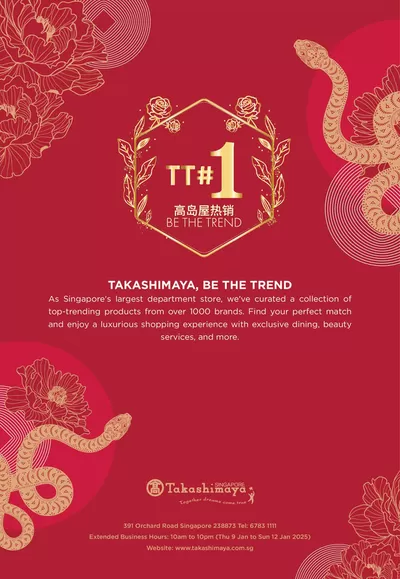 Takashimaya catalogue in Singapore | Tt#1 Lny Edition | 05/01/2025 - 12/01/2025