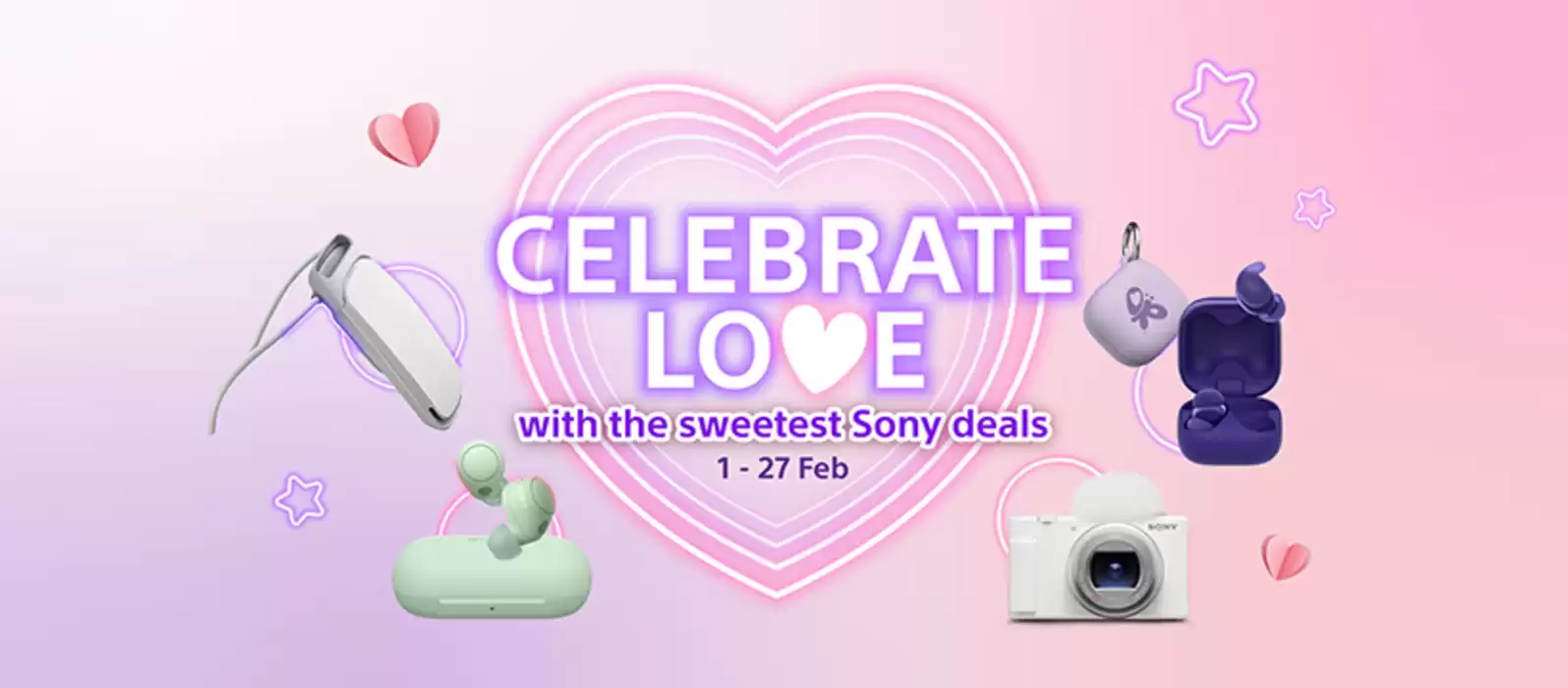 Sony catalogue in Singapore | Celebrate love | 10/02/2025 - 27/02/2025