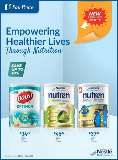 FairPrice catalogue in Singapore | Empowering Healthier Lives Through Nutrition | 20/03/2025 - 02/04/2025